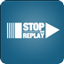 Stop & Replay