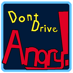 Don't Drive Angry