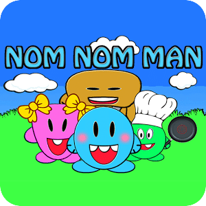 Nom Nom Man