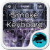 Smoke Keyboard
