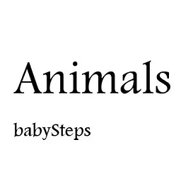 baby steps Animals