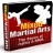 Mixed Martial Arts