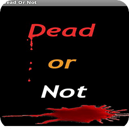 Dead or not