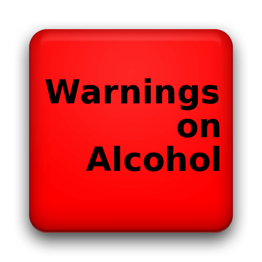 Warnings on Alcohol