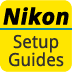 Nikon Setup Guides