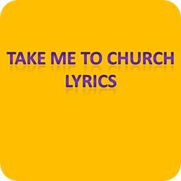 Take Me To Church Lyrics