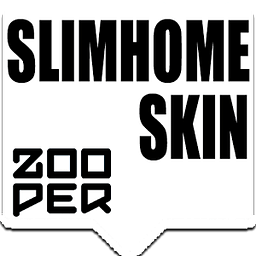 slimhome zooper skin