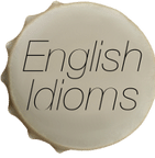 English Idioms and Phrases