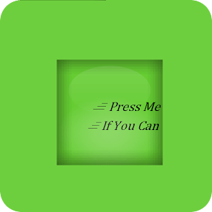 Press Me If U Can