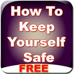 How To Keep Yourself Saf...