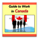 Guide to Work in Canada