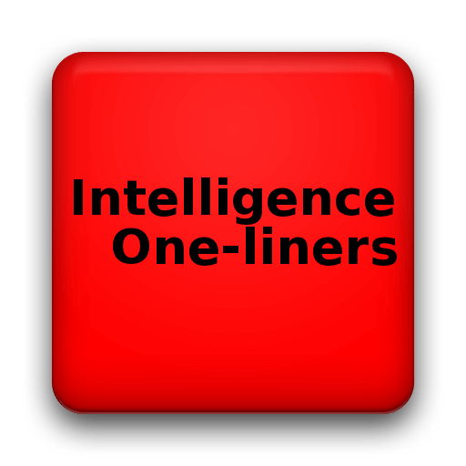 Intelligence One-liners