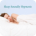 Sleep Soundly Hypnosis