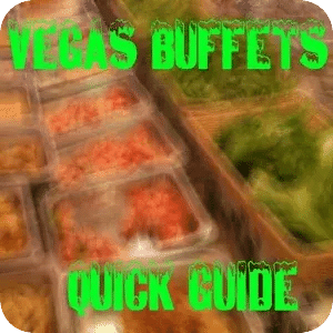 Guide to Las Vegas Buffets