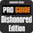 Pro Guide Dishonored Edition