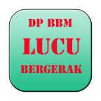 DP BBM LUCU BERGERAK