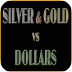 SilverNGold vs Dollars