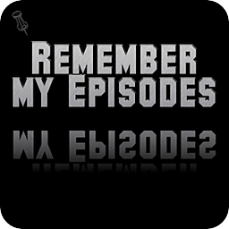 Remember My Episodes