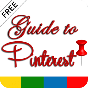 Guide To Pinterest - FREE