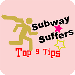 Top 9 Subway Surfer Tips