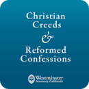 Christian Creeds &amp; Reformed Co