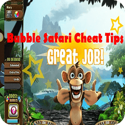 Bubble Safari Cheat Tips