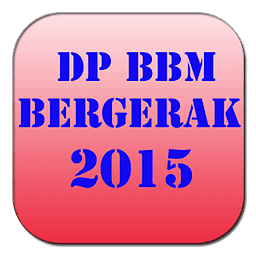 DP BBM BERGERAK 2015