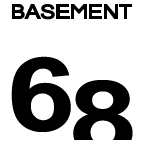 Basement 68
