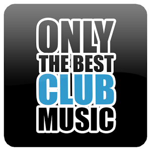 Only The Best Club Music