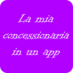 La mia concessionaria in un app