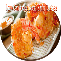 Low-Carb Seafood Main Di...