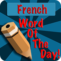 French Word Of The Day (FREE)