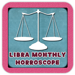 Libra Monthly Horoscope ...