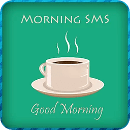 Good Morning SMS &amp; Image...