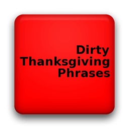 Dirty Thanksgiving Phrases
