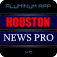 Houston News Pro