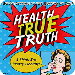 Health True Truth Podcas...