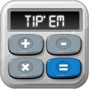Tip ‘Em! Tip Calculator