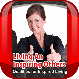 Living An Inspiring Othe...