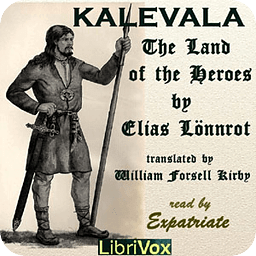 Kalevala, Land of the He...