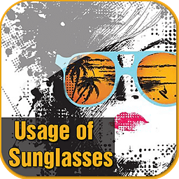 Usage Of Sunglasses