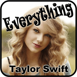 Everything Taylor Swift ...