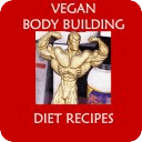 Vegan Body Building Recipes