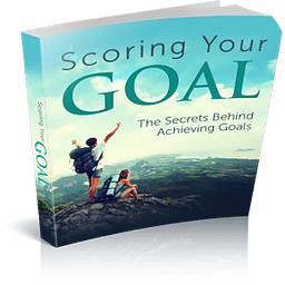 Scoring Your GOAL