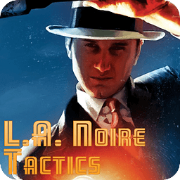L.A. Noire Tactics