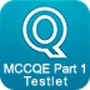 MCCQE Part 1 Testlet