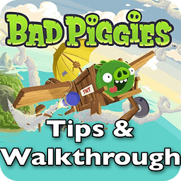 Bad Piggies Tips &amp; Cheats