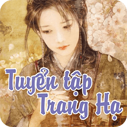 Tuyển tập Trang Hạ