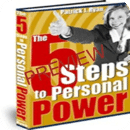 The 5 Steps to Personal Power