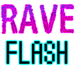 Rave Flash